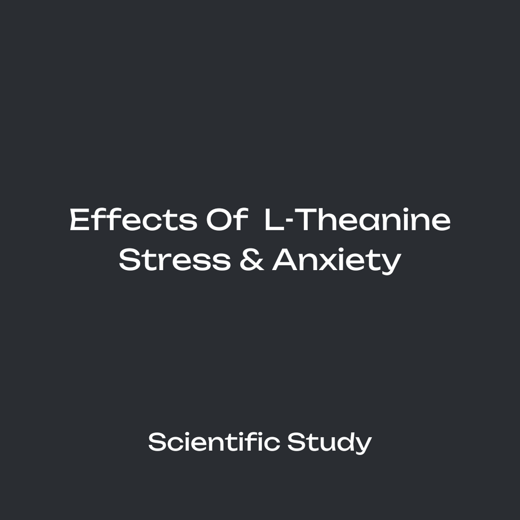 effects of l-theaine on stress and anxiety